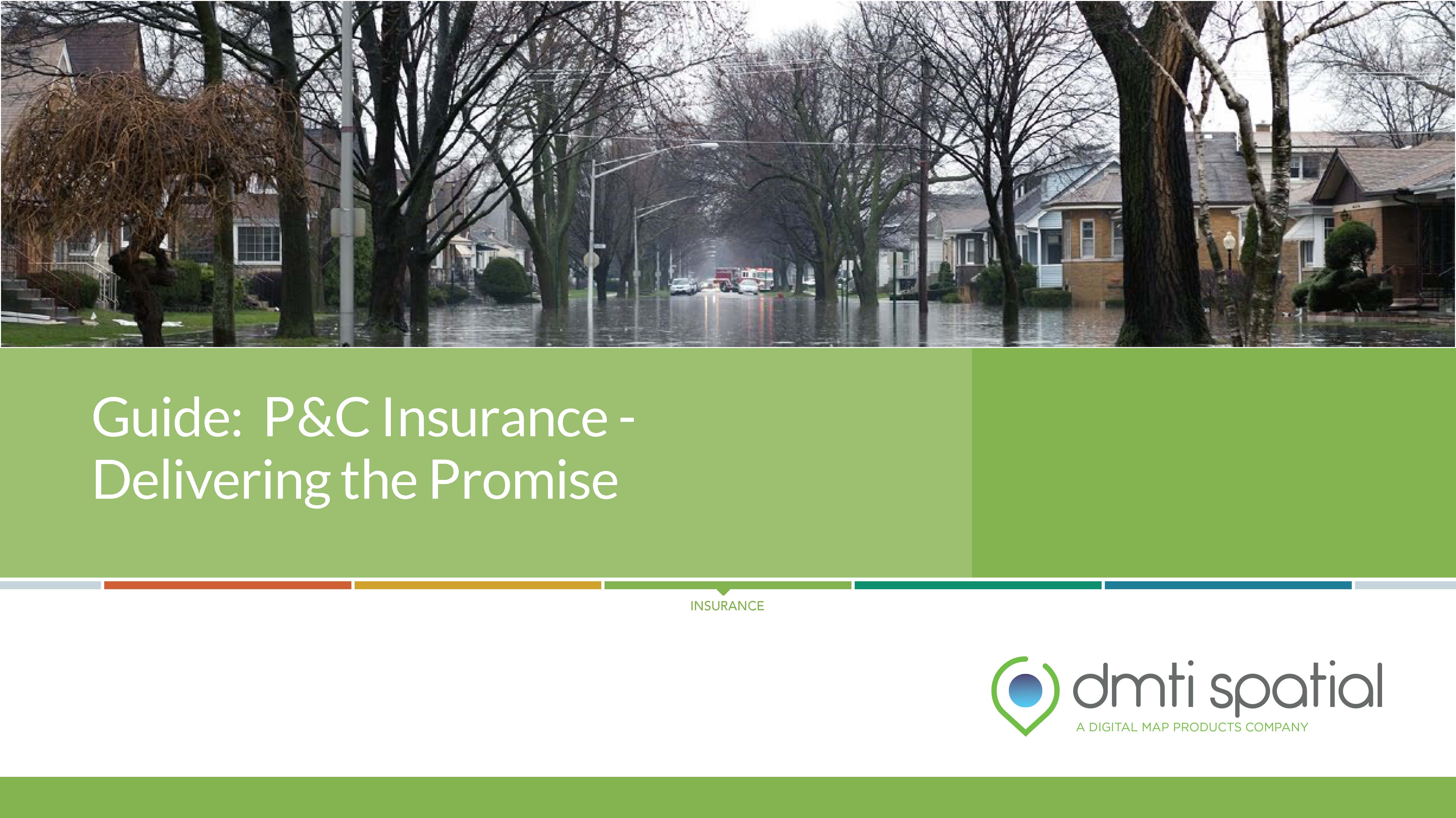 P&C Insurance Guide Location Intelligence DMTI Spatial
