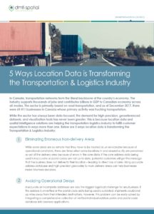 Checklist - Transportation & Logistics - 5 Ways Location Data is Transforming the Transportation & Logistics Industry 5 Ways Location Data is Transforming the Transportation & Logistics Industry